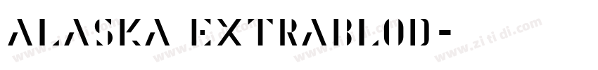 Alaska Extrablod字体转换